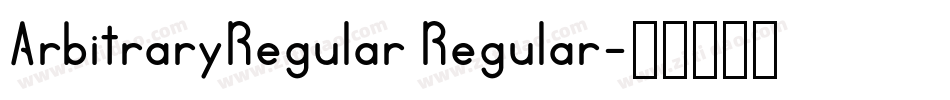 ArbitraryRegular Regular字体转换